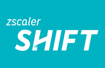 Zscaler Shift, routing inteligente para hacer más seguro Internet