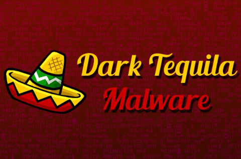 Dark Tequila, un malware bancario que azota a América Latina