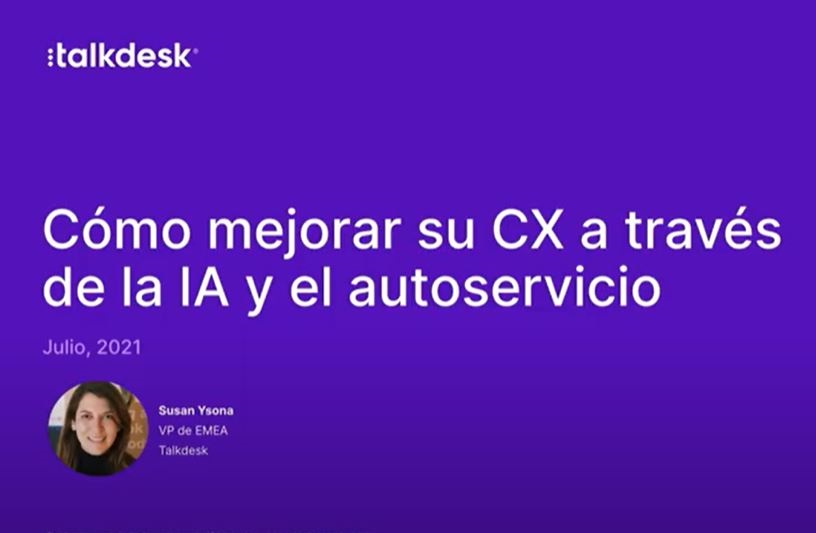 Cómo mejorar su customer experience a través de de la IA y el autoservicio